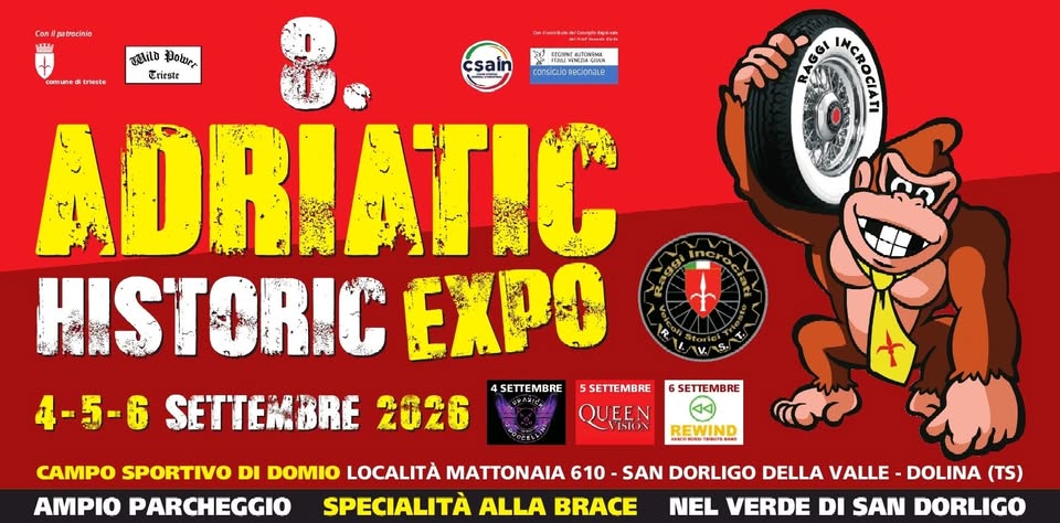 8° ADRIATIC HISTORIC EXPO - 8° ADRIATIC HISTORIC EXPO - EventiFVG.it