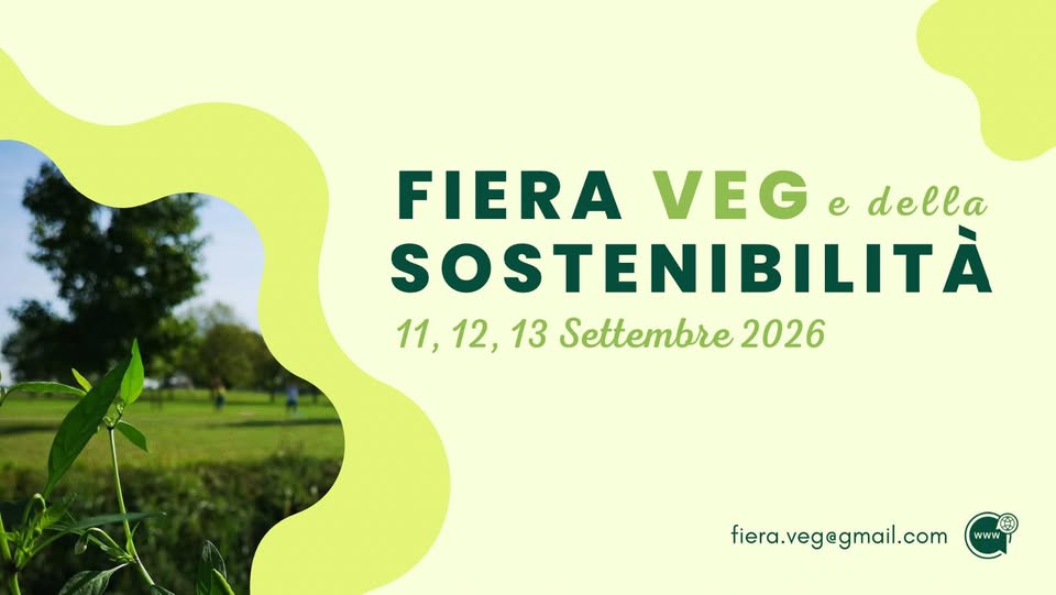Fiera Veg e della Sostenibilità - Monastier (TV) - 10a edizione - EventiFVG.it