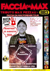 Faccia da Max-Tributo 883&Pezzali@Sagra Pozzetto Cittadella PD