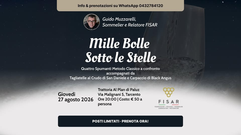 🥂 MILLE BOLLE SOTTO LE STELLE | SERATA DI DEGUSTAZIONE FISAR - 🥂 MILLE BOLLE SOTTO LE STELLE | SERATA DI DEGUSTAZIONE FISAR - EventiFVG.it