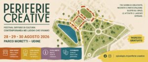 PERIFERIE CREATIVE 2026 | Festival diffuso di cultura contemporanea