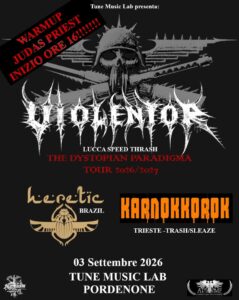 Violentor/Heretic/Karnokkorok – Judas Priest Warmup