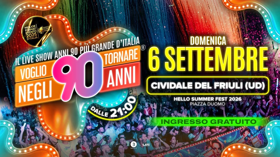 Voglio Tornare Negli Anni 90 ® • Cividale del Friuli (UD)