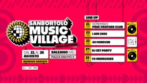 San Bortolo Music Village – Sagra di Salzano