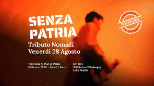 🎶 SENZA PATRIA BAND al PLAN di PALUZ – NOMADI TRIBUTE 🔥