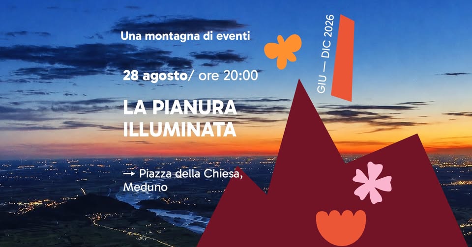 La pianura illuminata - EventiFVG.it