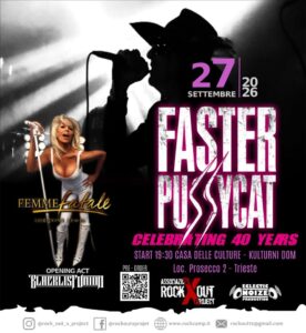 FASTER PUSSYCAT + FEMME FATALE + BLACKLIST UNION @ KULTURNI DOM- TEATRO PROSECCO (TS)