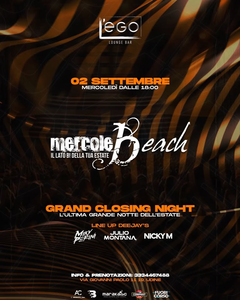Mercolebeach - Grand Closing Night - 02 Settembre 2026 - L'Ego Udine - EventiFVG.it