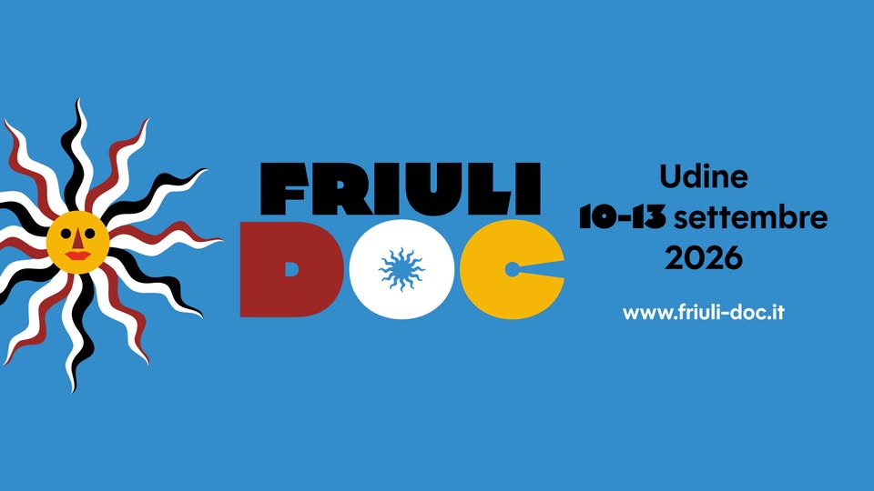 Friuli Doc 2026 - 32^ edizione - Friuli Doc 2026
