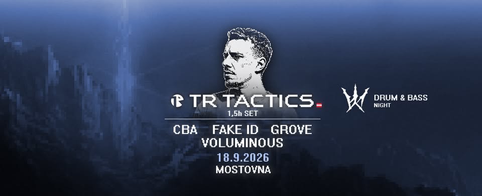 DNB Night w/ TR Tactics (Blackout, Eatbrain, C4C, Mainframe Recordings) - DNB Night w/ TR Tactics (Blackout, Eatbrain, C4C, Mainframe Recordings) - EventiFVG.it