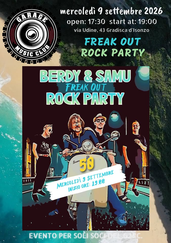 Berdy & Samu Freak Out (50 Rock Party) - EventiFVG.it