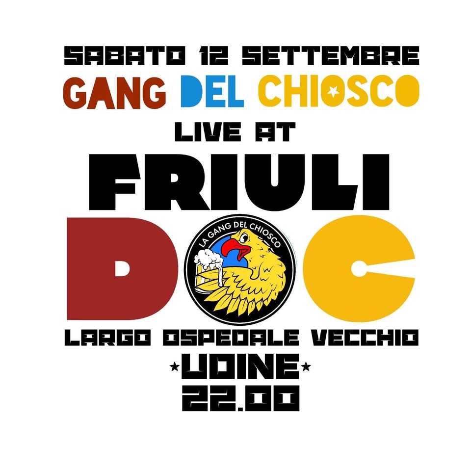 gang del chiosco al FRIULI DOC - gang del chiosco al FRIULI DOC - EventiFVG.it