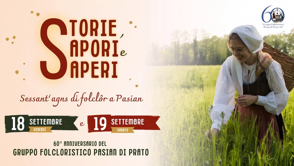 STORIE, SAPORI e SAPERI - Sessant’agns di folclôr a Pasian - EventiFVG.it