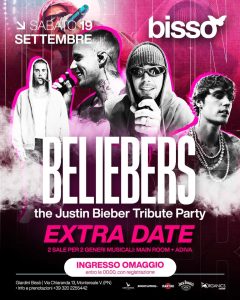 BELIEBERS 💜 EXTRA DATE • INGRESSO OMAGGIO con registrazione entro le 00.00 • Bissò