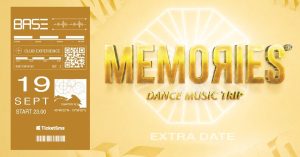 SABATO 19 SETTEMBRE | EXTRA DATE | MEMORIES | BASE CLUB EXPERIENCE | SISTIANA