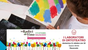 A Rauscedo Ortoteatro presenta LABORATORIO ARTISTICO