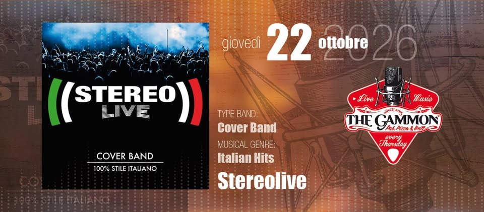 Live Music: Giovedì 22 Ottobre "STEREOLIVE" 100% Stile Italiano - Live Music: Giovedì 22 Ottobre "STEREOLIVE" 100% Stile Italiano - EventiFVG.it