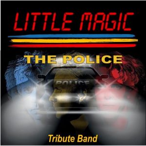 Little Magic the Police tribute band night & Pintafonica