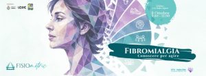 FIBROMIALGIA: Conoscere per agire