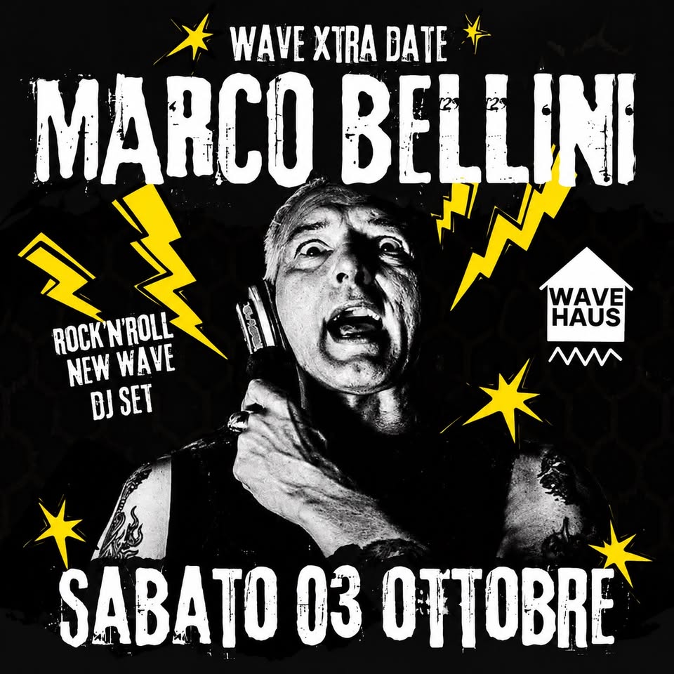 MARCO BELLINI AT WAVE HAUS - MARCO BELLINI AT WAVE HAUS - EventiFVG.it
