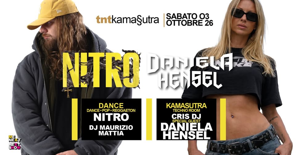 Sabato 03 Ottobre 2026 Due Sale: NITRO Live + DANIELA HENSEL - Sabato 03 Ottobre 2026 Due Sale: NITRO Live + DANIELA HENSEL - EventiFVG.it