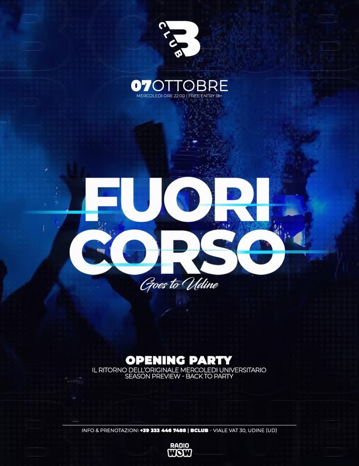 B Club - Fuoricorso il Mercoledi universitario - 07 Ottobre 2026 - EventiFVG.it
