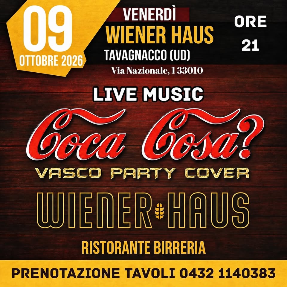 Coca Cosa? Vasco Party Show WIENER HAUS Tavagnacco - Coca Cosa? Vasco Party Show WIENER HAUS Tavagnacco - EventiFVG.it