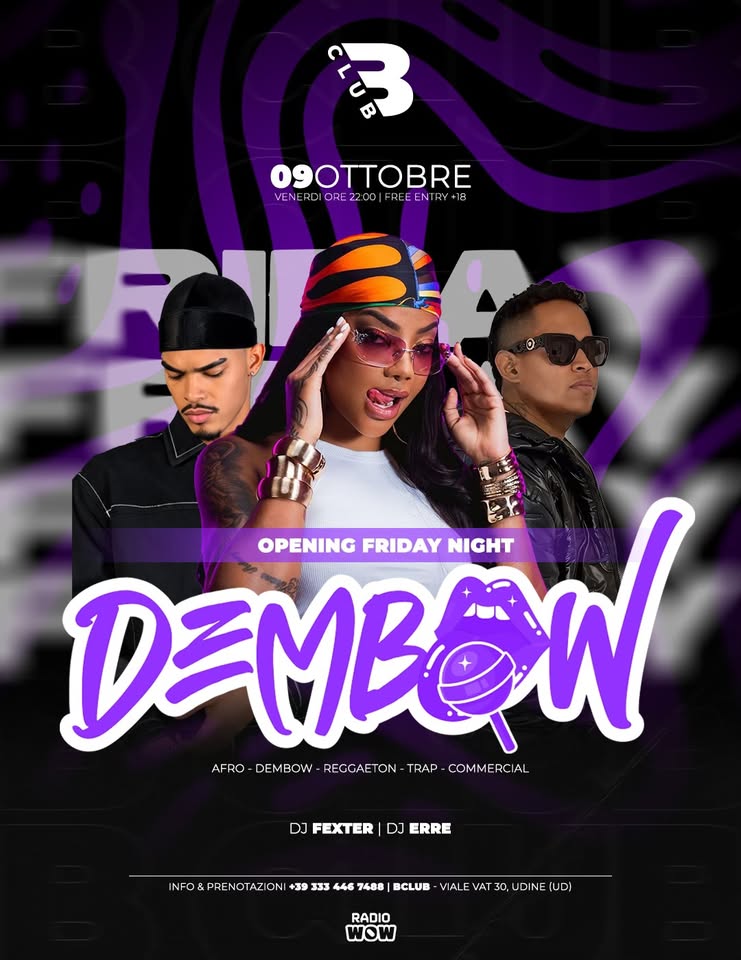 Dembow - 09 Ottobre 2026 - B Club - EventiFVG.it