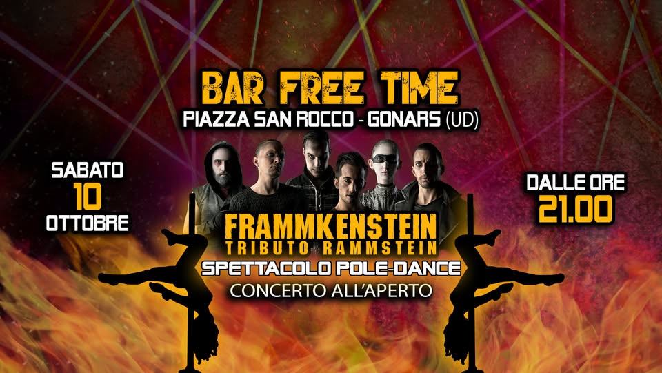 Frammkenstein(Rammstein Tribute) *POLEDANCE SHOW* al Free Time di Gonars (UD) - Frammkenstein(Rammstein Tribute) *POLEDANCE SHOW* al Free Time di Gonars (UD) - EventiFVG.it