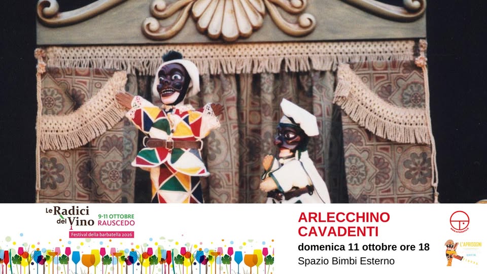 A Rauscedo Compagnia L’Aprisogni presenta ARLECCHINO CAVADENTI - EventiFVG.it