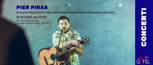 Pier Piras – Acoustic Bass Guitar Solo live @Circolo Arci Gong