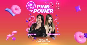 Piterpan Pink Power @ Fiera di San Simone | Codroipo UD