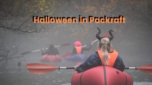 🍂🍁Halloween in Packraft! 🎃👻