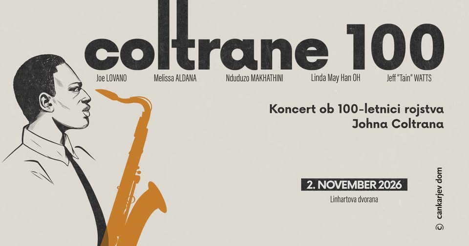 Coltrane 100 v Cankarjevem domu - Coltrane 100 v Cankarjevem domu - EventiFVG.it