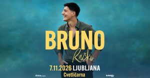 BRUNO RAČKI • LJUBLJANA, Cvetličarna • 7.11.2026