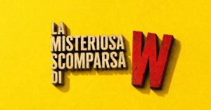 AMBRA ANGIOLINI – La misteriosa scomparsa di W π Conegliano