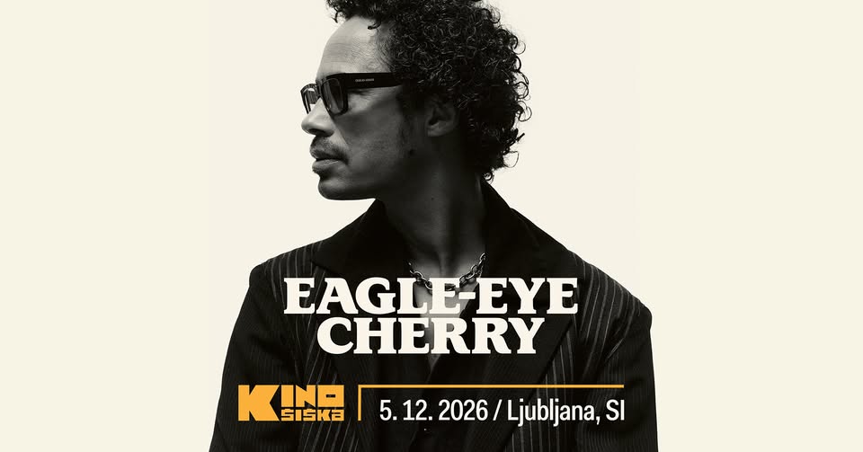 EAGLE-EYE CHERRY @ Kino Šiška - EAGLE-EYE CHERRY @ Kino Šiška - EventiFVG.it