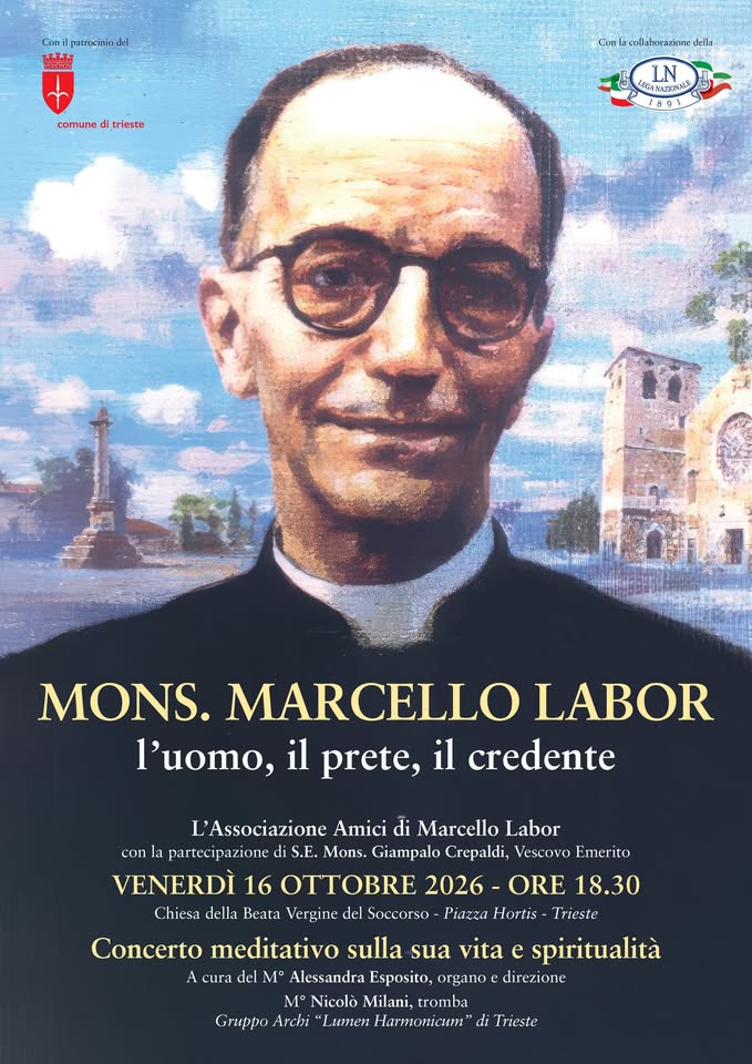 Mons. Marcello Labor: l’uomo, il prete, il credente. Concerto spirituale sulla sua vita - EventiFVG.it