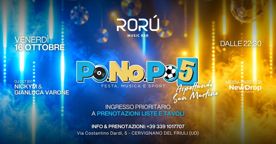 VENERDÌ 16 OTTOBRE | PONOPO - ASPETTANDO SAN MARTINO | RORÚ MUSIC BAR - VENERDÌ 16 OTTOBRE | PONOPO - ASPETTANDO SAN MARTINO | RORÚ MUSIC BAR - EventiFVG.it