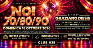 NOI ’70/’80/’90 – Domenica 18 Ottobre 2026