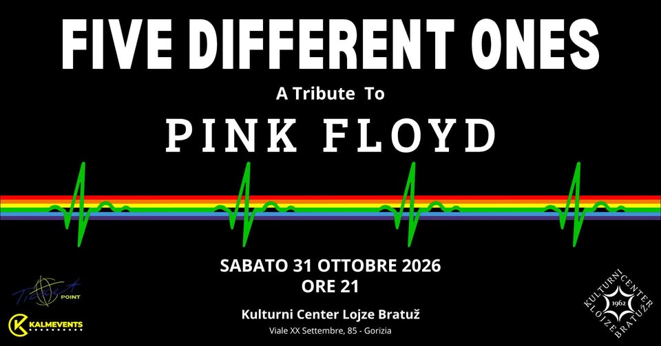 Five Different Ones – A Tribute to Pink Floyd - EventiFVG.it