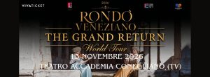 RONDO’ VENEZIANO THE GRAND RETURN