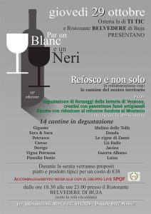 Par un Blanc e un Neri – Refosco e non solo
