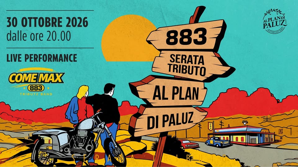 🎶 COME MAX al PLAN di PALUZ - 883 TRIBUTE BAND🔥 - 🎶 COME MAX al PLAN di PALUZ - 883 TRIBUTE BAND🔥 - EventiFVG.it