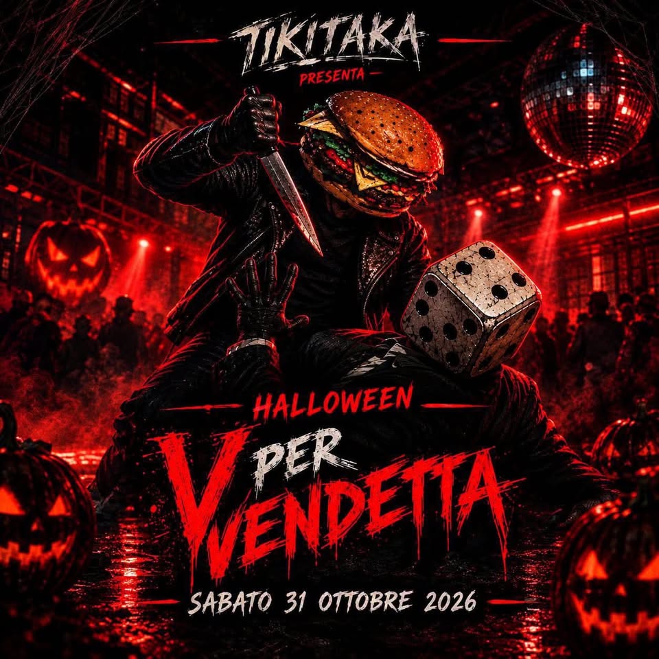 HALLOWEEN AL TIKI TAKA - V per Vendetta con Luca Bix - HALLOWEEN AL TIKI TAKA - V per Vendetta con Luca Bix - EventiFVG.it