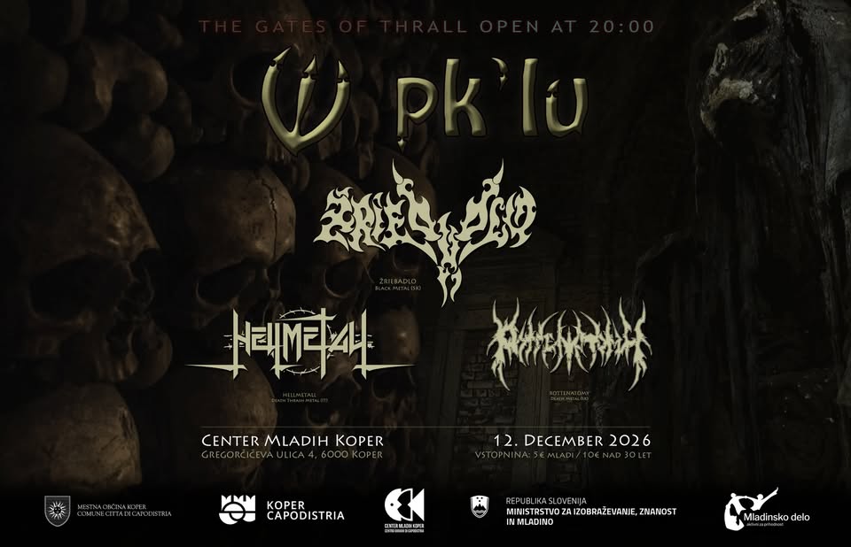 🔱 𝗩 𝗣𝗸’𝗹𝘂 𝟮𝟬𝟮𝟲 🔱 ŽRIEBÄDLO, HELLMETALL, ROTTENATOMY