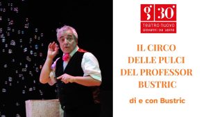 IL CIRCO DELLE PULCI DEL PROFESSOR BUSTRIC